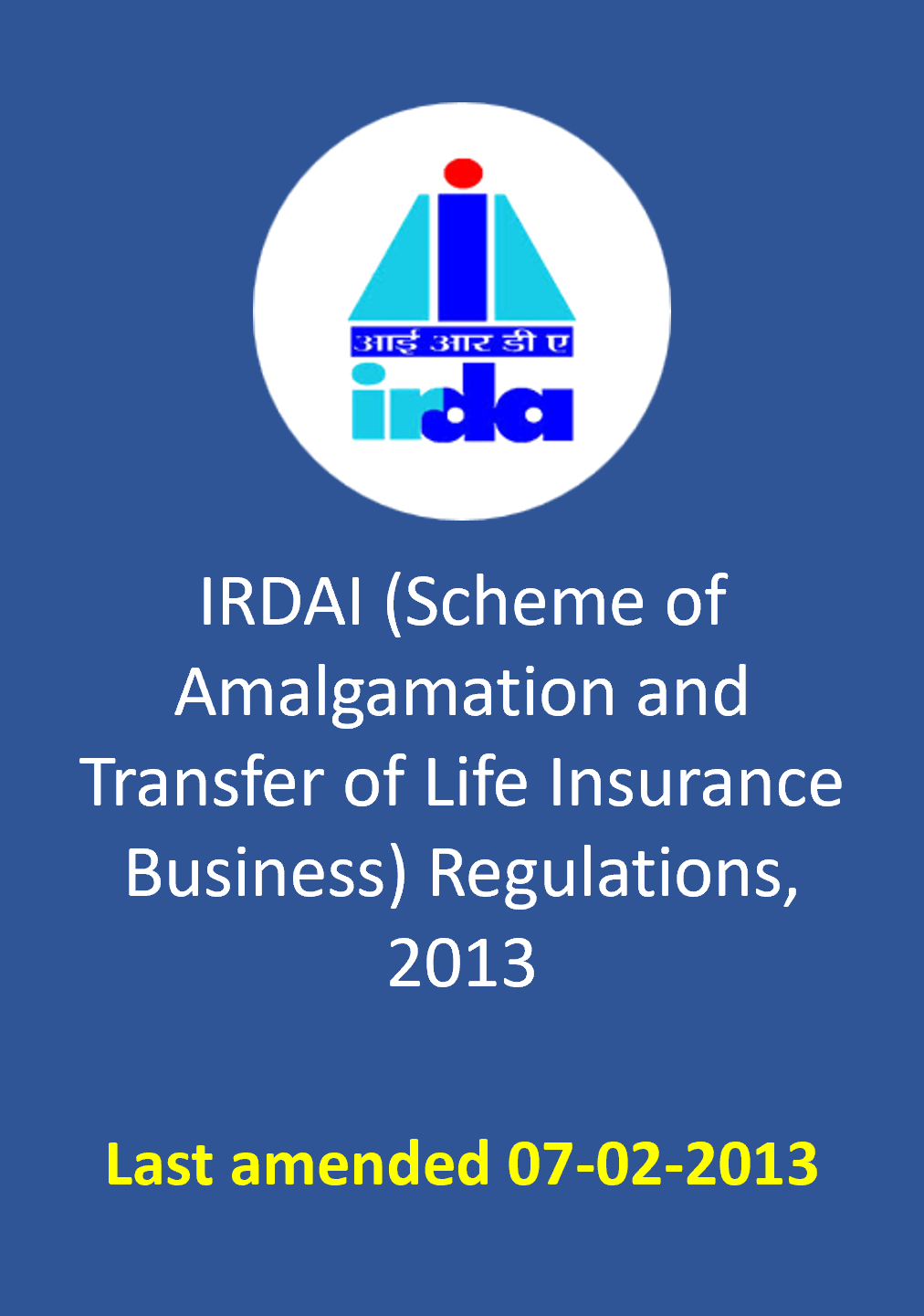 IRDAI (Scheme of Amalgamation and Transfer of Life Insurance Business) Regulations, 2013.png